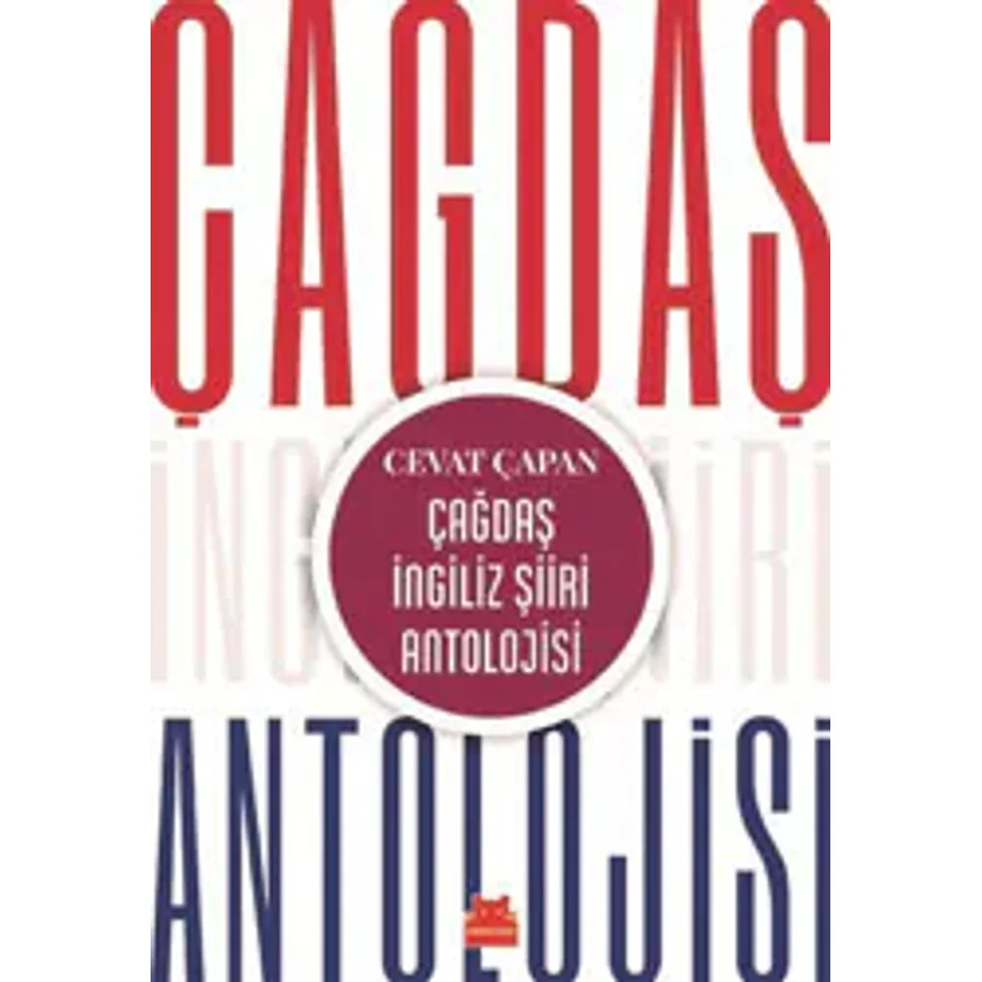 Çağdaş İngiliz Şiir Antolojisi - Cevat Çapan
