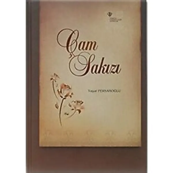 Çam Sakızı - Yaşar Fersahoğlu - Yaşar Fersahoğlu