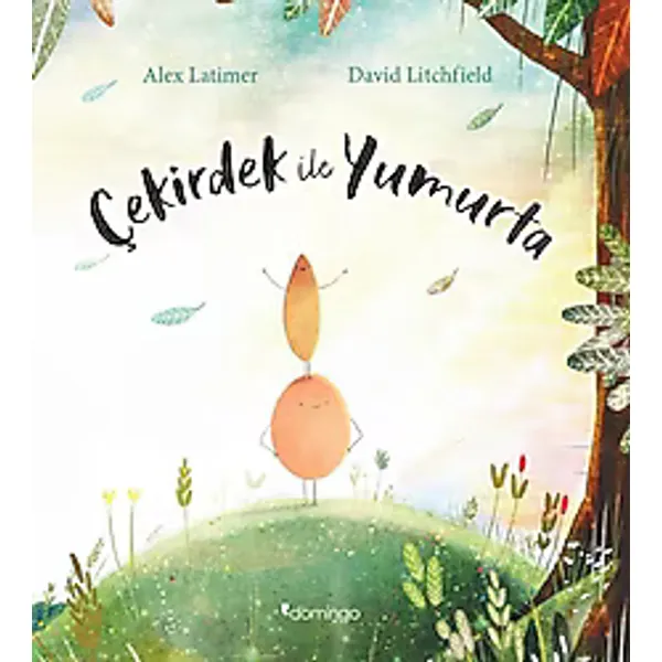 Çekirdek İle Yumurta - David Litchfield, Alex Latimer