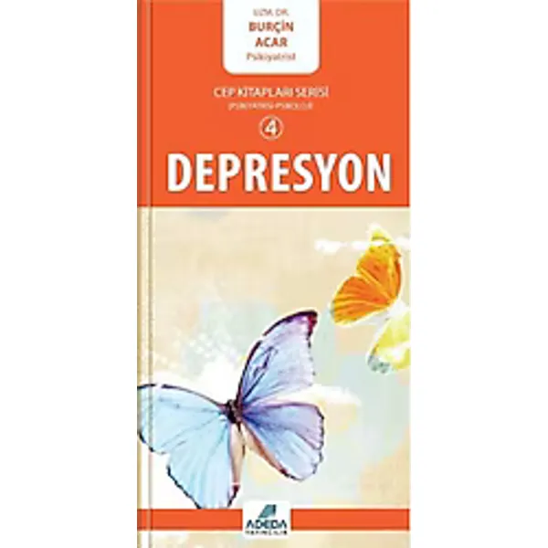 Cep Kitapları Serisi 4 - Depresyon - Burçin Acar