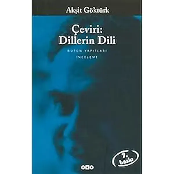 Çeviri: Dillerin Dili - Akşit Göktürk