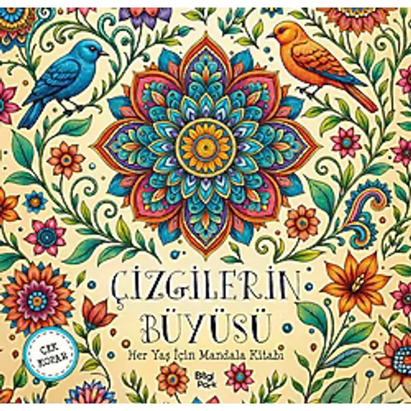 Çizgilerin Büyüsü - Her Yaş İçin Mandala - Kolektif