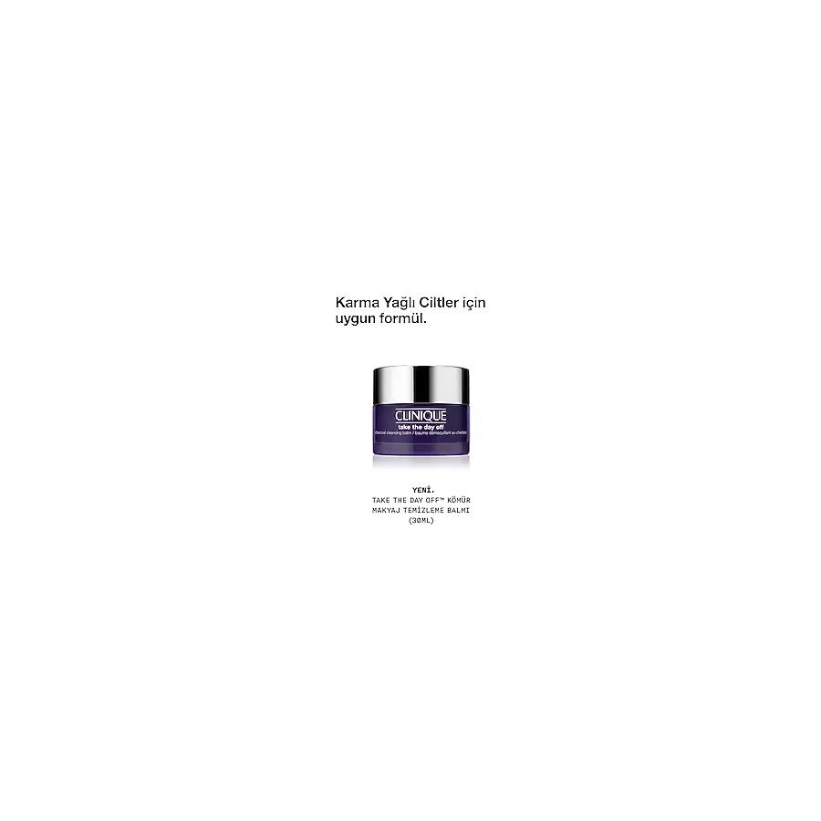 Clinique Take The Day OffTM Kömür Makyaj Temizleme Balmı 30 ml Göz ve Yüz Makyajı, Fazla Yağı, Güneş Kremi