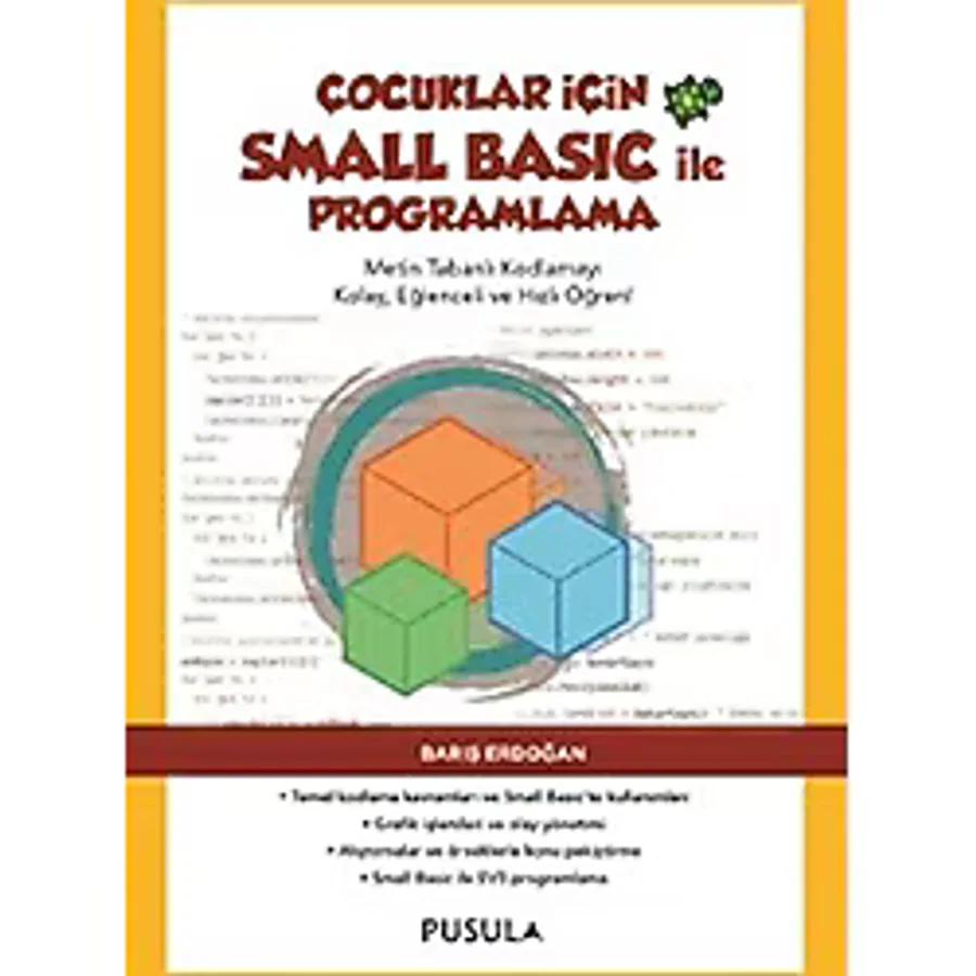Çocuklar İçin Small Basic ile Programlama