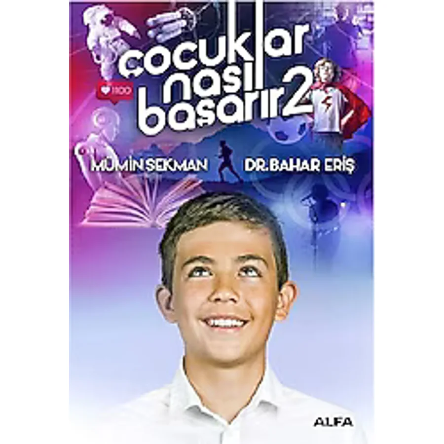 Çocuklar Nasıl Başarır 2 - Mümin Sekman, Bahar Eriş