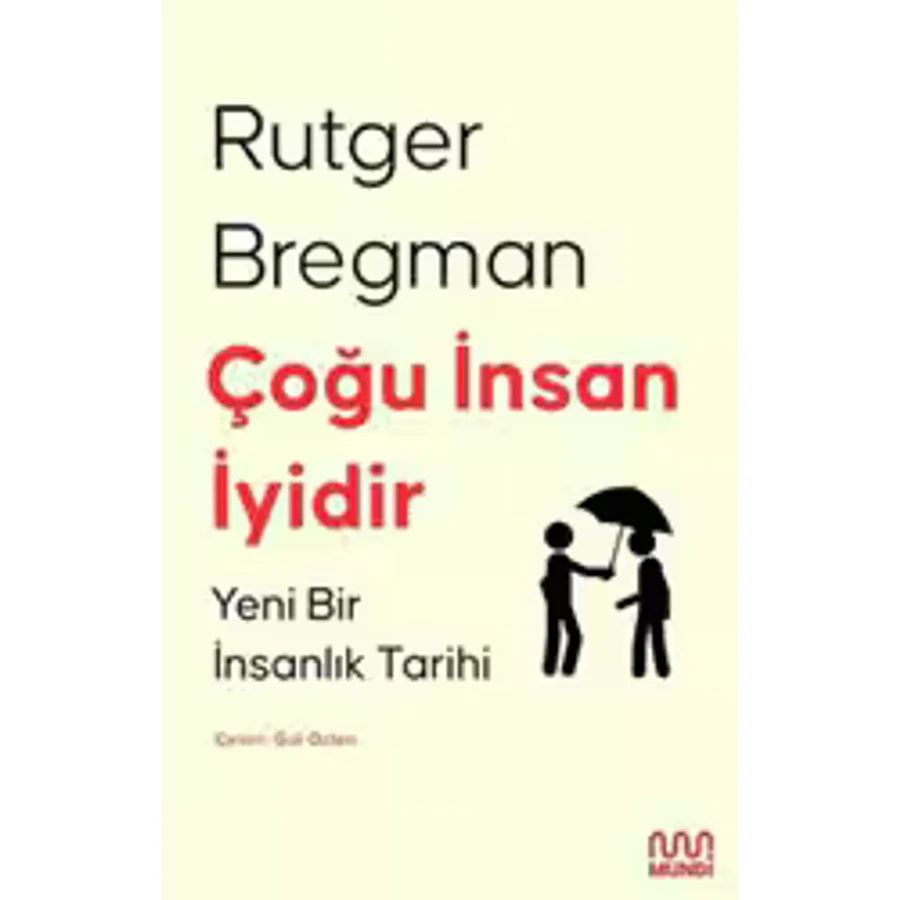 Çoğu İnsan İyidir - Rutger Bregman