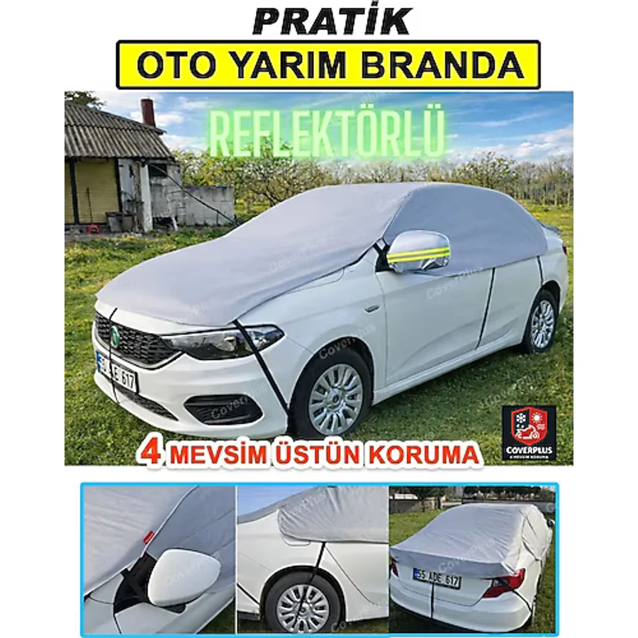 CoverPlus Pratik Yarım Oto Brandası,Reflektörlü Dikiz Ayna Korumalı Buzlanma Kar ve Güneş Işınlarına Dayanıklı