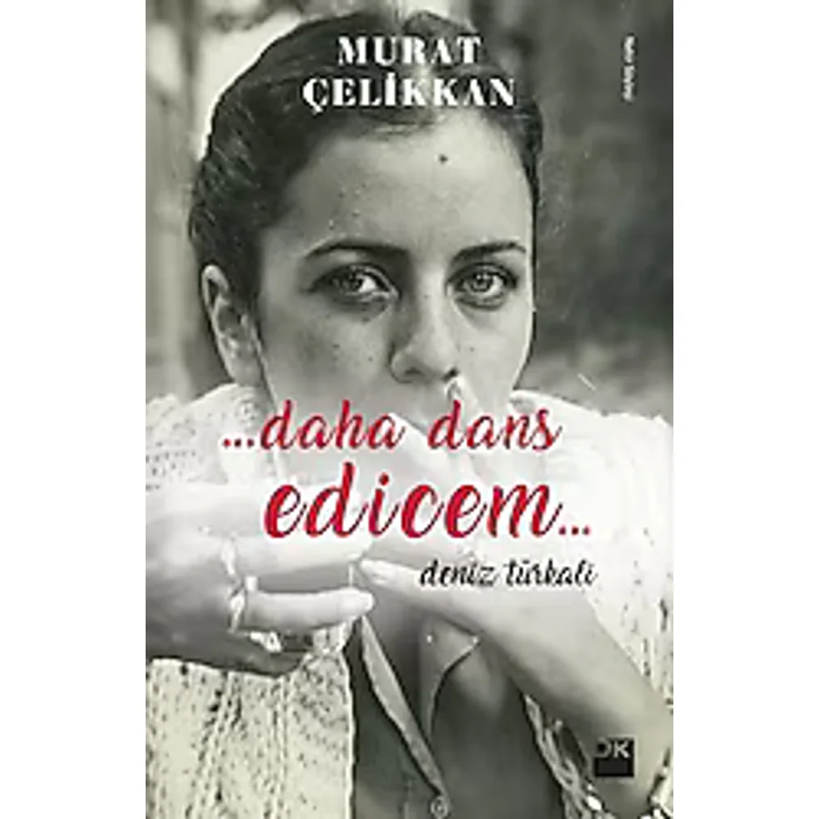 Daha Dans Edicem - Murat Çelikkan