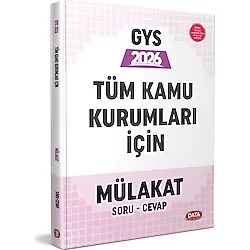 Data Yayınları 2026 Tüm Kamu Kurumları GYS Mülakat Soru Cevap