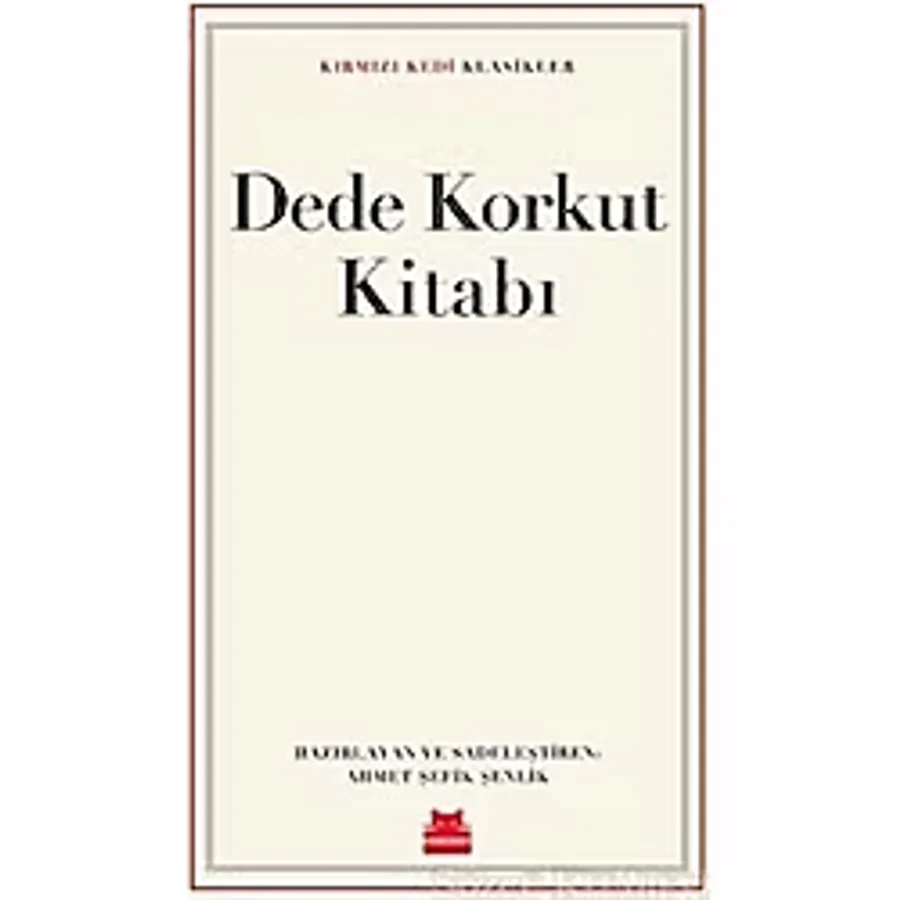 Dede Korkut Kitabı - Muharrem Ergin