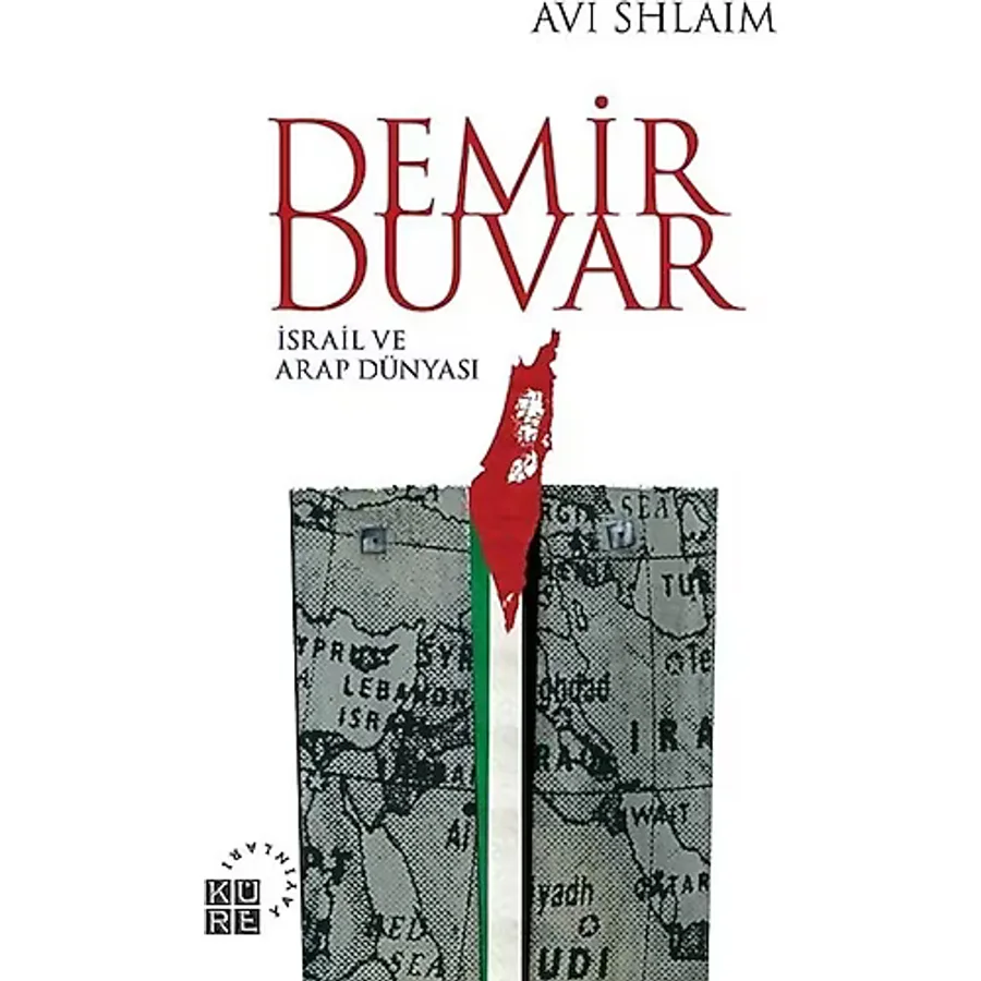 Demir Duvar-Israil Ve Arap Dünyası