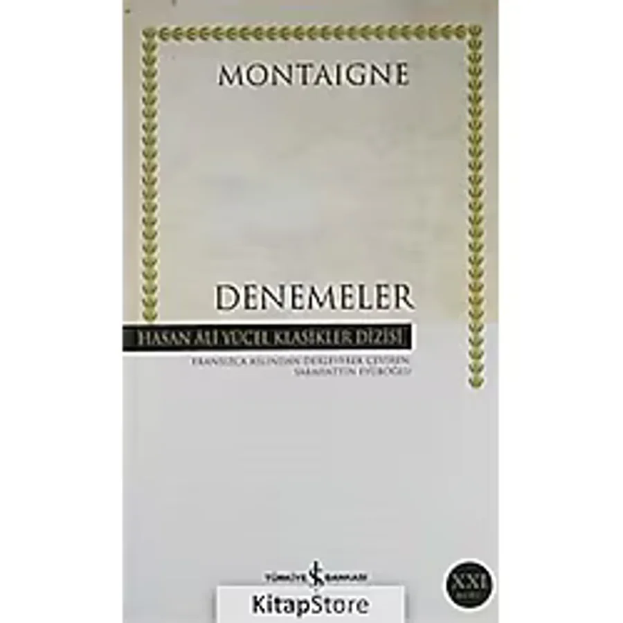 Denemeler / Montaigne Ciltsiz / Michel De Montaigne