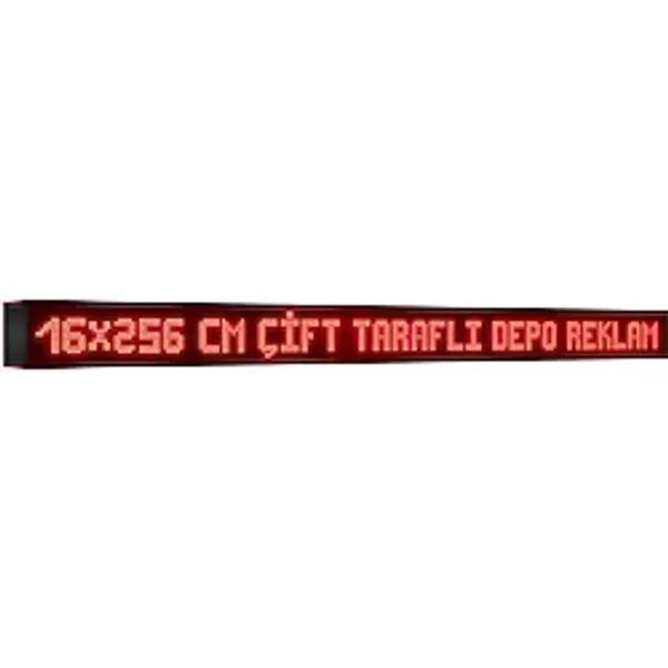 Depo Tabela Reklam Kırmızı Kayan Yazı LED Tabela 16 x 256 cm Çift Taraflı Reklam Tabela