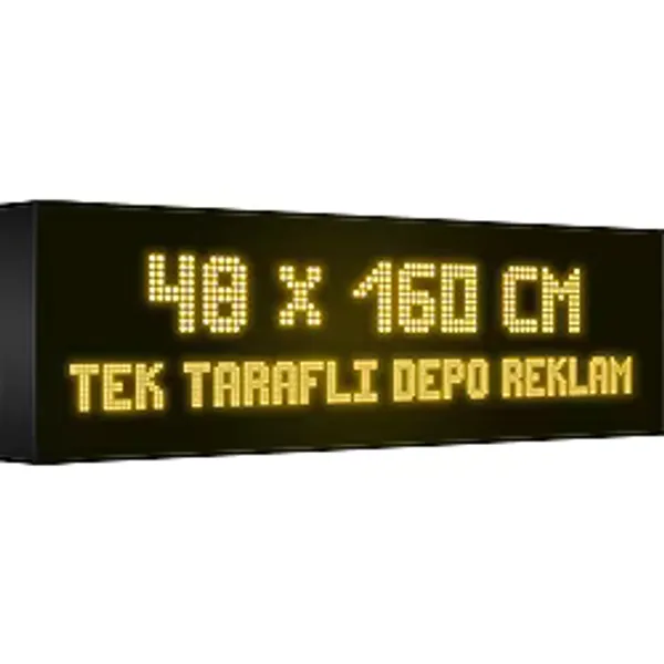 Depo Tabela Reklam Sarı Kayan Yazı LED Tabela 48 x 160CM Tek Taraflı Depo Reklam Tabela