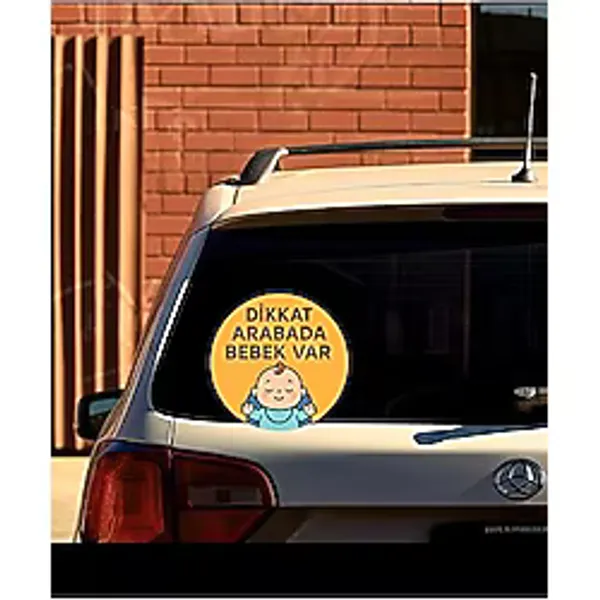 Dikkat Arabada Bebek Var Araba Etiketi & Sticker