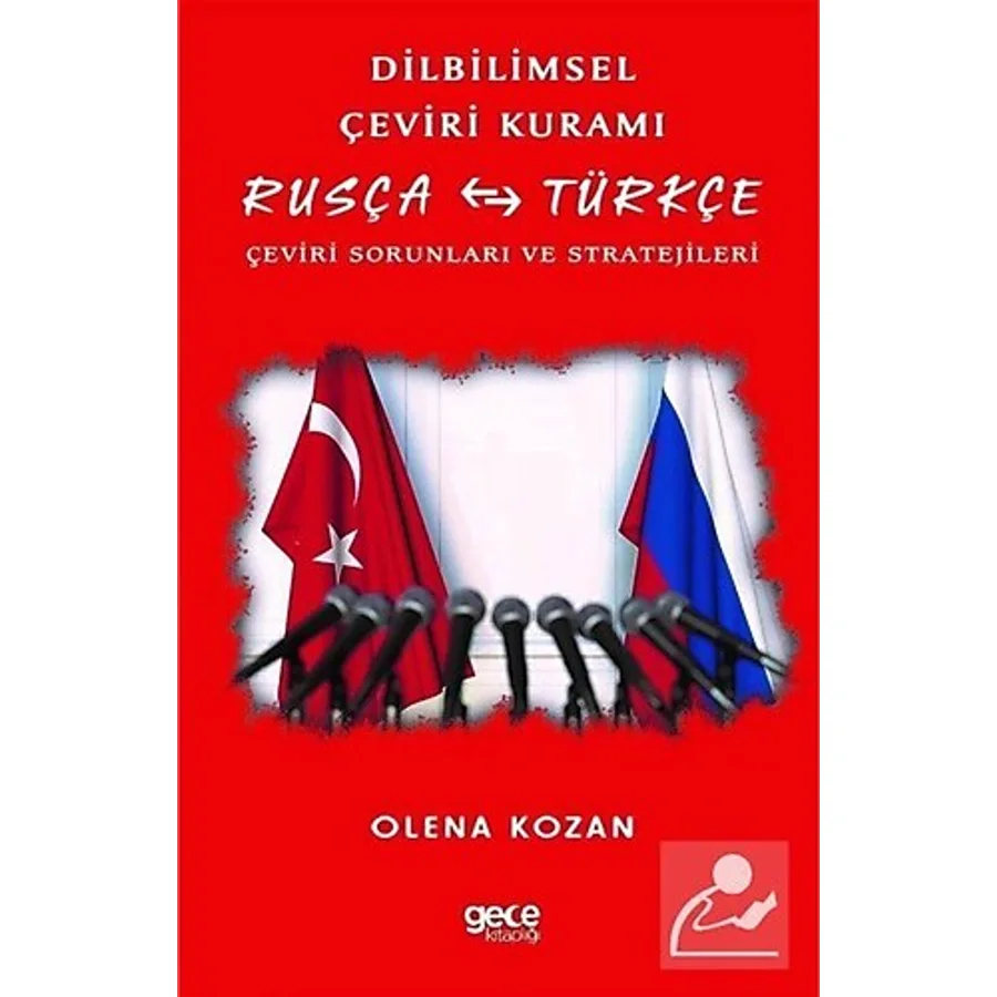 Dilbilimsel Çeviri Kuramı - Rusça-Türkçe - Olena Kozan