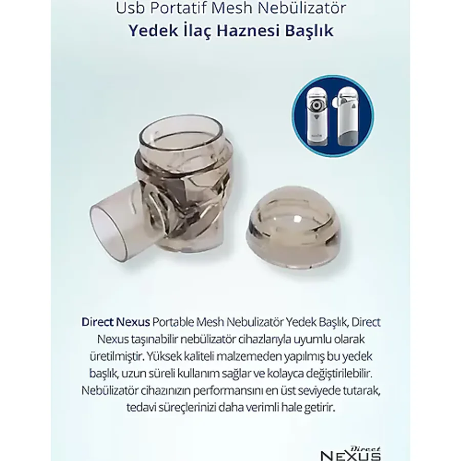 Direct Nexus Portable Mesh Nebulizatör Yedek Haznesi Başlık