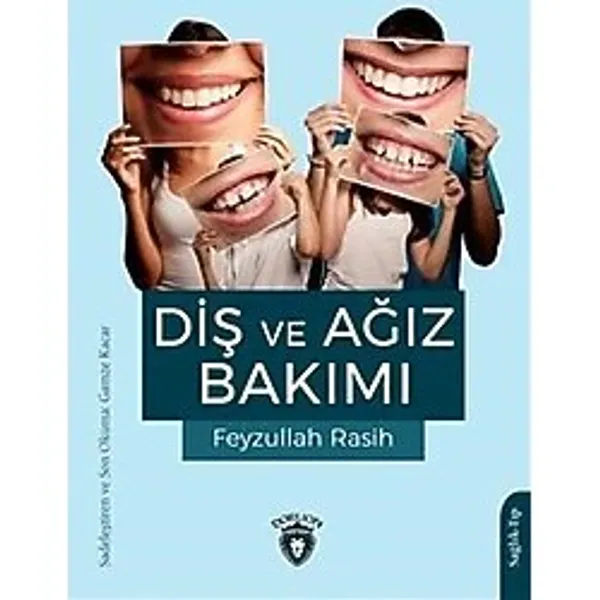 Diş Ve Ağız Bakımı