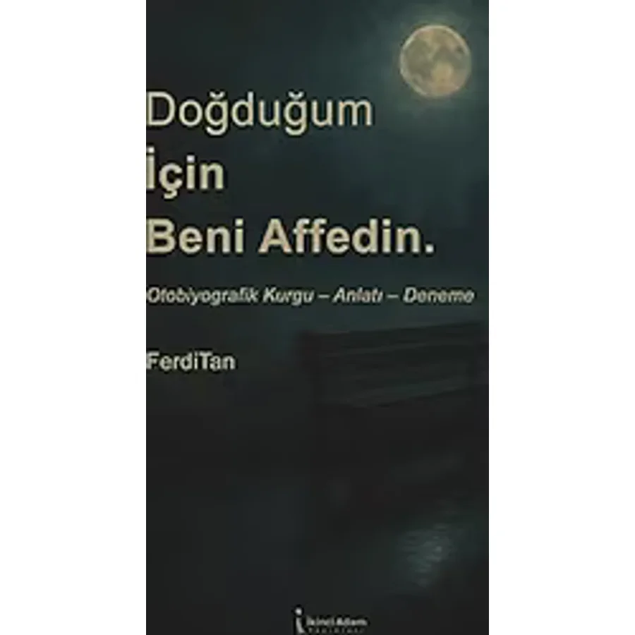 Doğduğum İçin Beni Affedin - Ferdi Tan