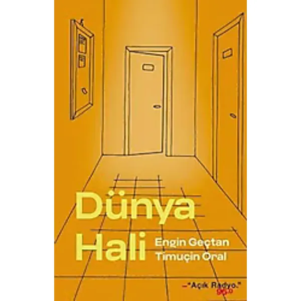 Dünya Hali - Engin Geçtan, Timuçin Oral
