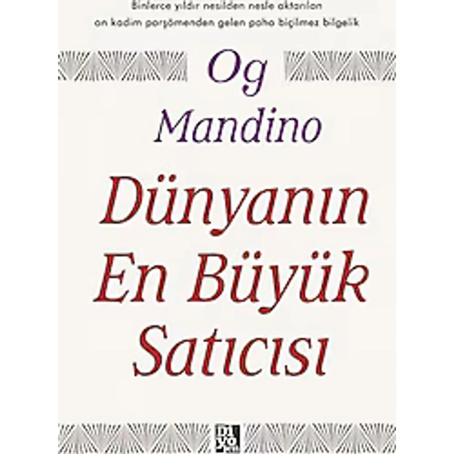 Dünyanın En Büyük Satıcısı - Og Mandino