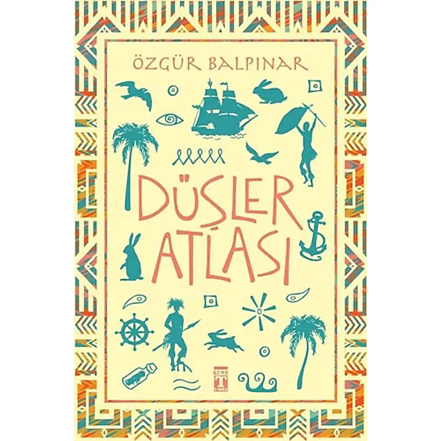 Düşler Atlası - Özgür Balpınar