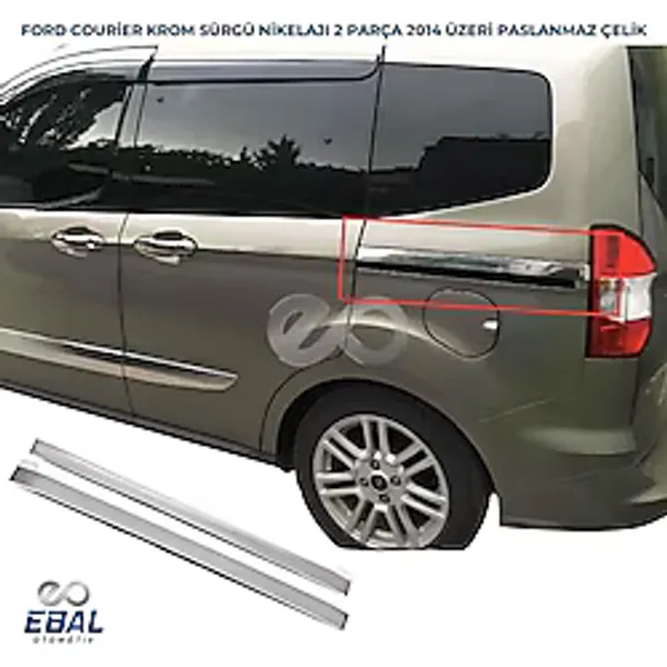 Ebal Oto Ford Tourneo Courier Krom Sürgü Nikelajı 2 PRÇ 2014-2023 P.çelik