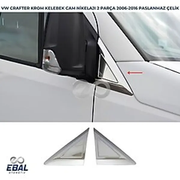 Ebal Oto Vw Crafter Krom Kelebek Cam Nikelajı 2006-2016 Model P.çelik - Gümüş