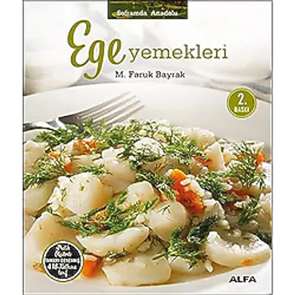 Ege Yemekleri - M. Faruk Bayrak