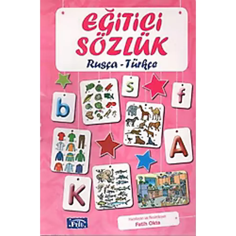 Eğitici Sözlük Rusça-Türkçe - Fatih Okta