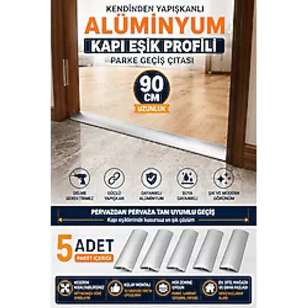 Ellante 90 cm Kendinden Yapışkanlı Alüminyum Kapı Eşik Profili 5'li Paket Parke Laminat Seramik Geçiş Çıtası Metal Zemin Eşik Bandı Delmesiz Montaj