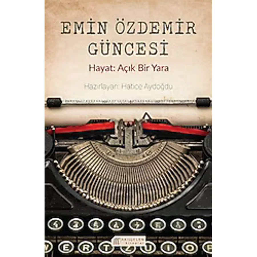 Emin Özdemir Güncesi - Hatice Aydoğdu