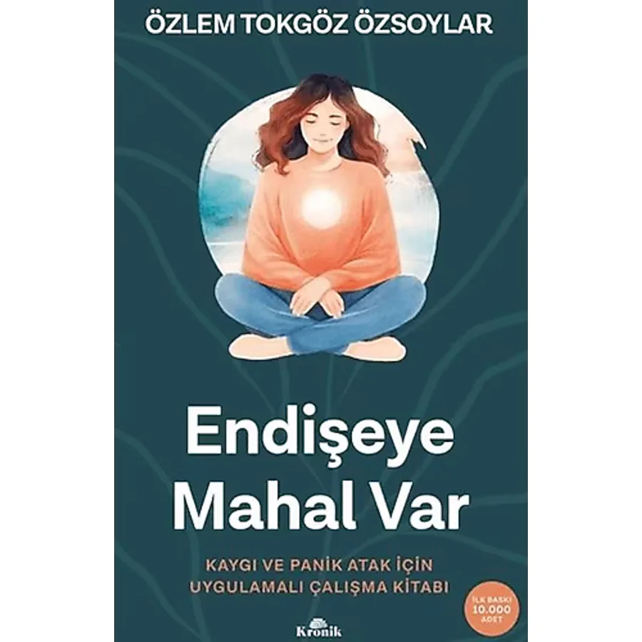Endişeye Mahal Var - Özlem Tokgöz Özsoylar