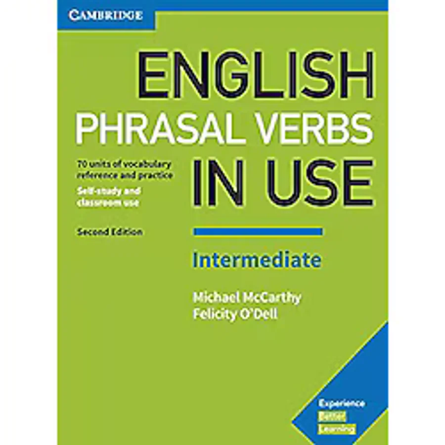 English Phrasal Verbs in Use Intermediate Book with Answers: Vocabulary Reference and Practice
