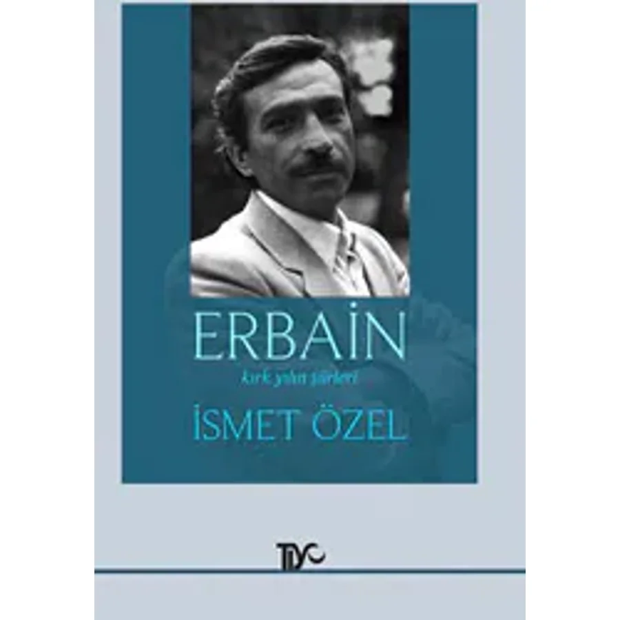 Erbain - İsmet Özel