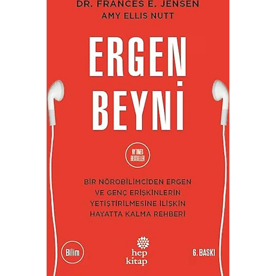 Ergen Beyni - Frances E. Jensen, Amy Ellis Nutt