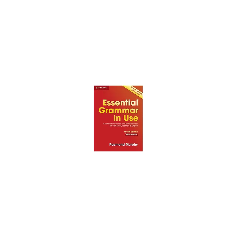 Essential Grammar in Use without Answers 4th Edition