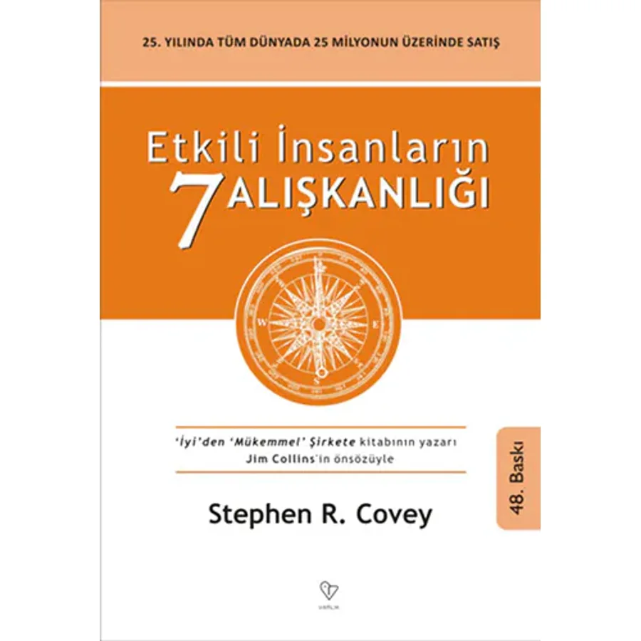 Etkili İnsanların 7 Alışkanlığı - Stephen R. Covey