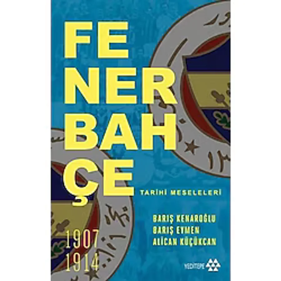 Fenerbahçe Tarihi Meseleleri