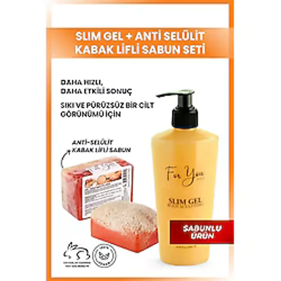 For You Gold Slim Jel Inceltici - Sıkılaştırıcı - Yağ Yakıcı- Çatlak Karşıtı Ve Selülit Kremi & Kabak Lifli Sabun