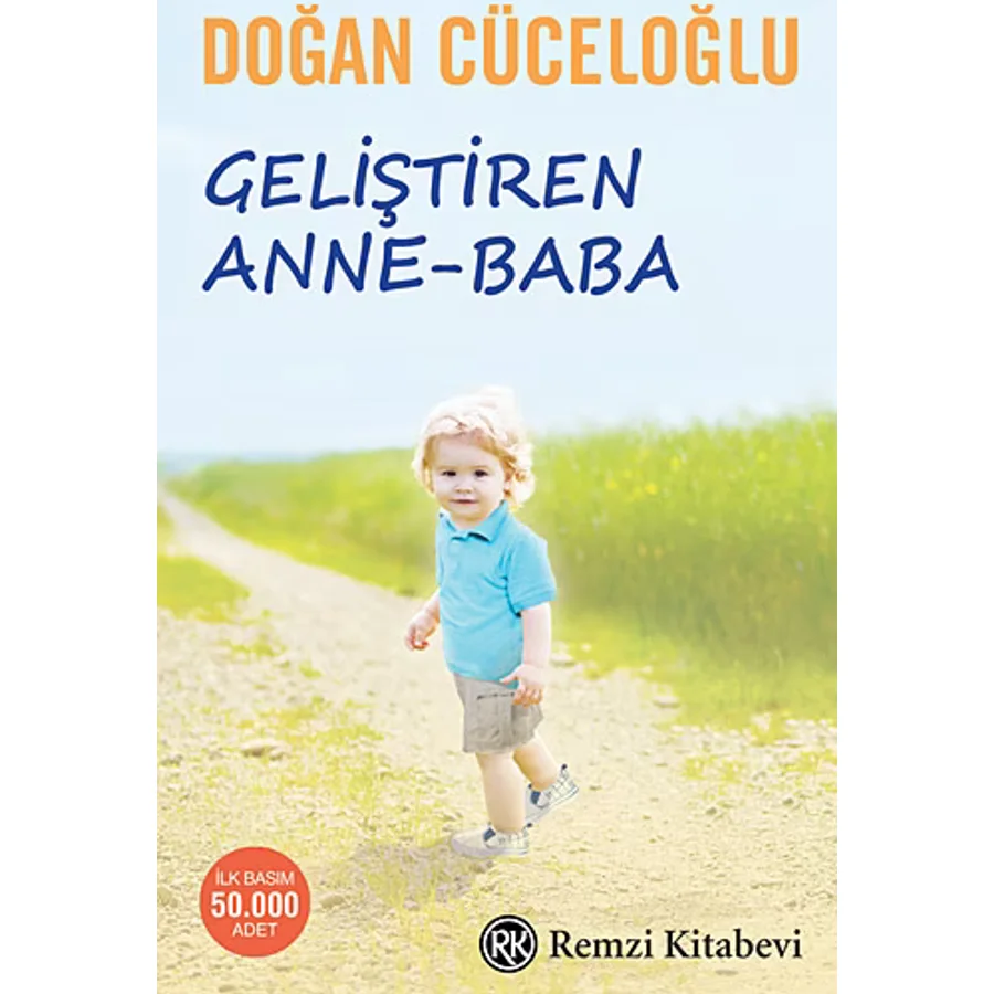Geliştiren Anne-Baba - Doğan Cüceloğlu