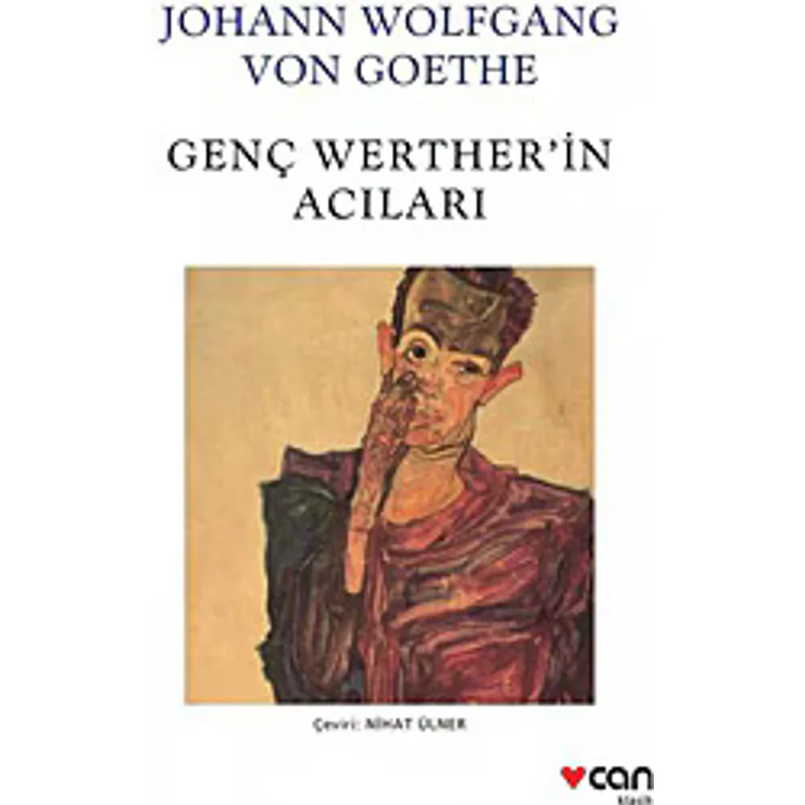 Genç Werther'in Acıları - Johann Wolfgang Von Goethe Can Yayınları