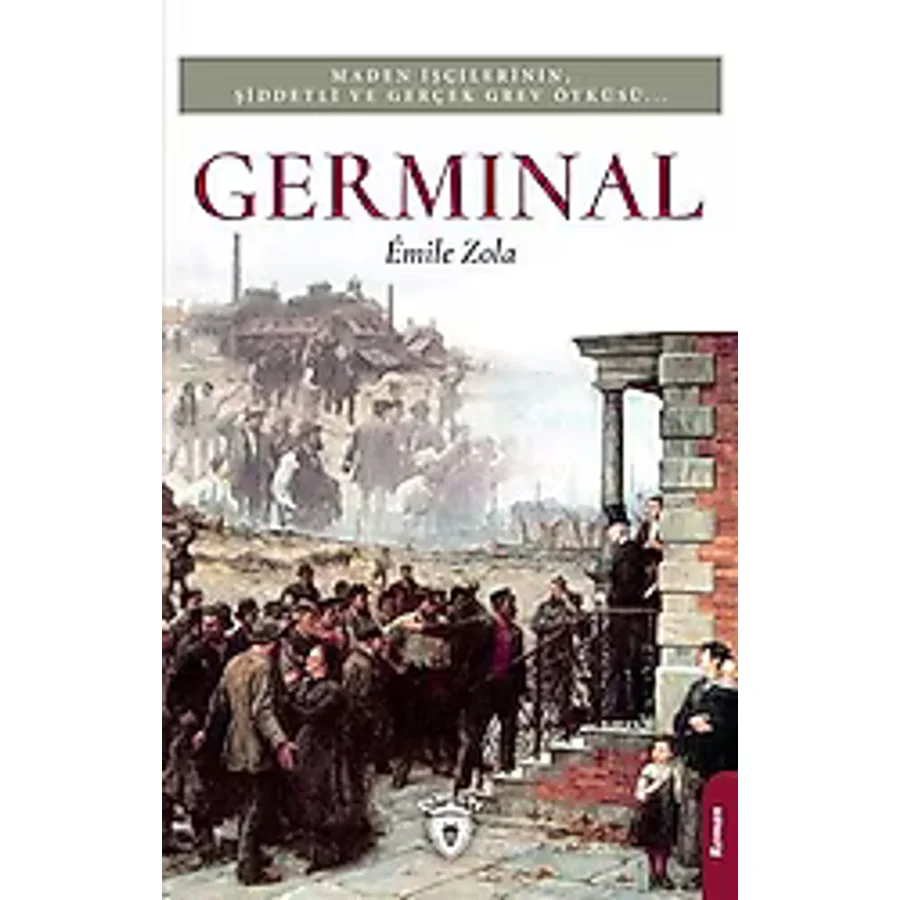 Germinal - Emile Zola