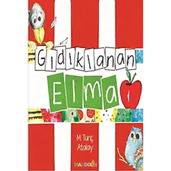 Gıdıklanan Elma - M. Tunç Atalay