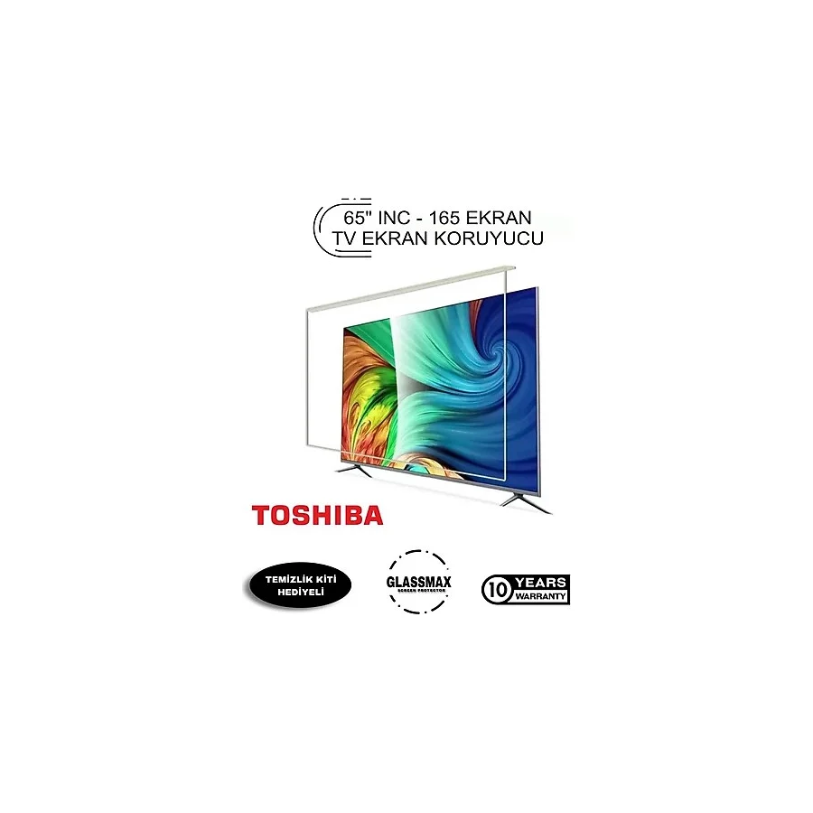 Glassmax Toshiba 65C5860db Uyumlu 65" Inç 165 Ekran Tv Ekran Koruyucu