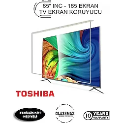 Glassmax Toshiba 65C5860db Uyumlu 65" Inç 165 Ekran Tv Ekran Koruyucu