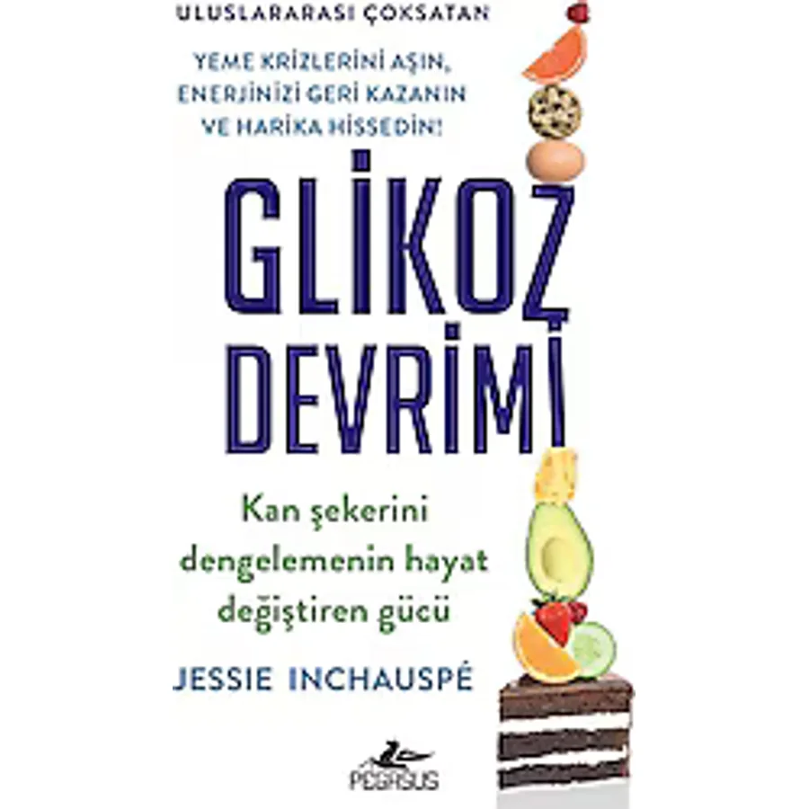 Glikoz Devrimi - Jessie Inchauspe