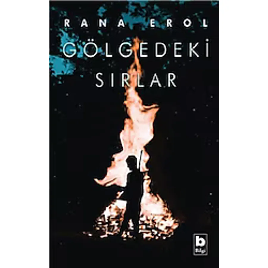 Gölgedeki Sırlar - Rana Erol