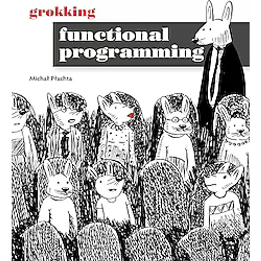 Grokking Functional Programming