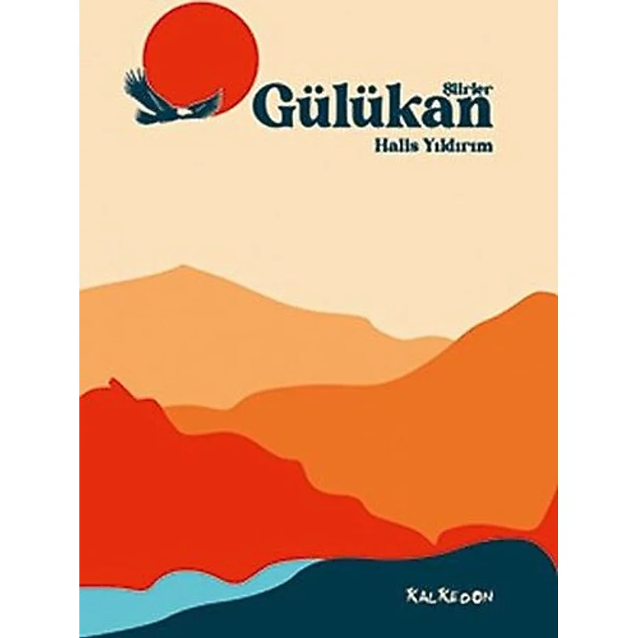 Gülükan - Şiirler - Halis Yıldırım